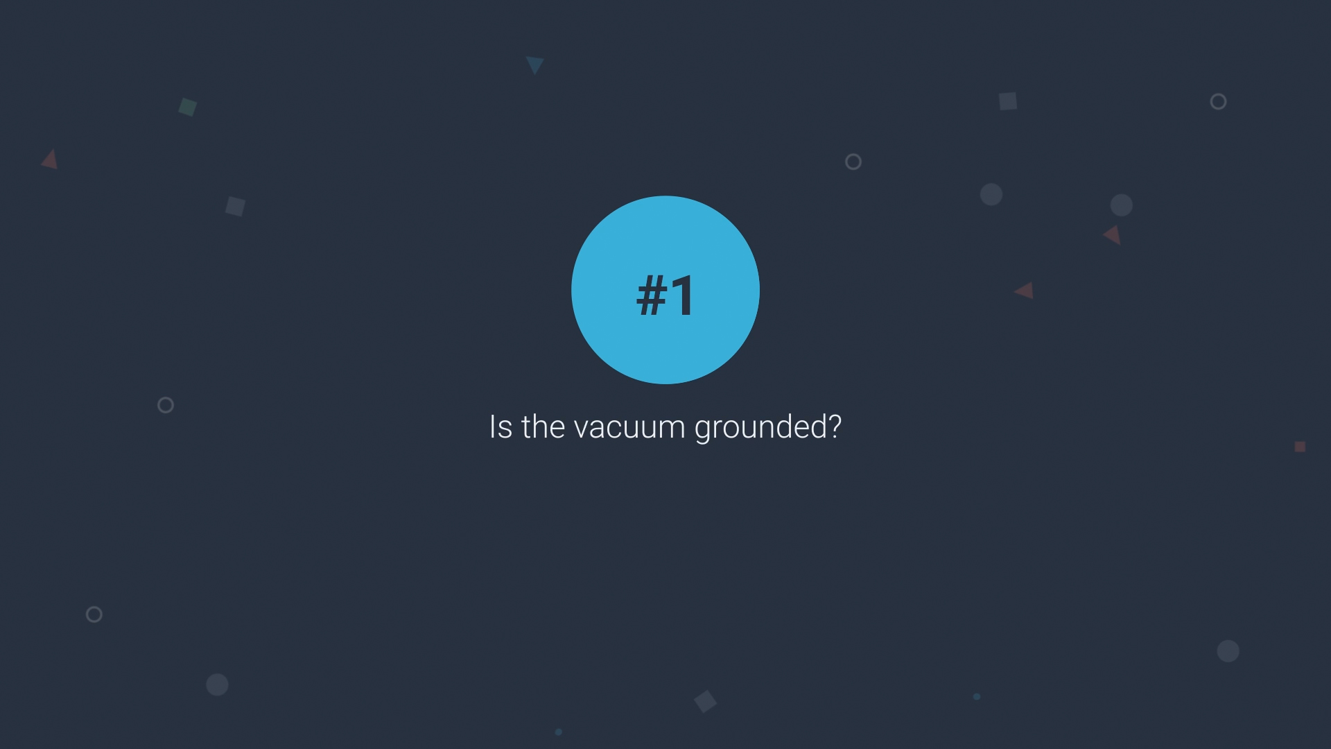 Is your vacuum solution as safe as it should be?